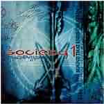 Society 1: "The Sound That Ends Creation" – 2005